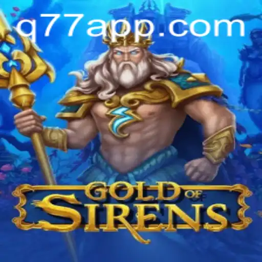 Explorando o Universo de GoldofSirens: O Jogo que Está Dominando Q77.GAME